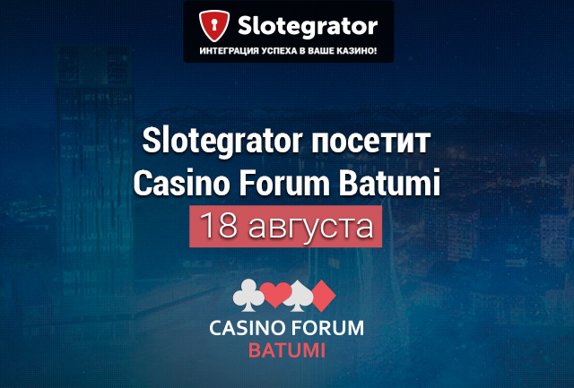 Slotegrator едет на гемблинговую конференцию в Батуми (Casino Forum Batumi)